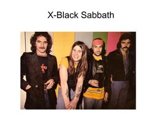 X-Black Sabbath
 