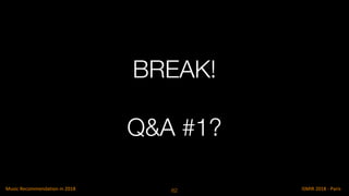 BREAK!
Q&A #1?
62
 
