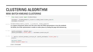 CLUSTERING ALGORITHM
MINI-BATCH KMEANS CLUSTERING
 