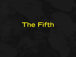 The Fifth
 