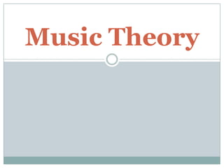Music Theory
 