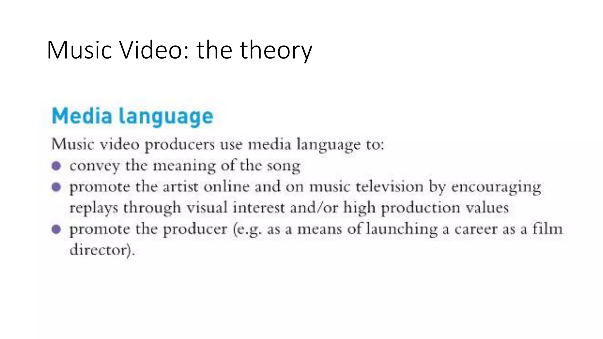 Music Video: the theory