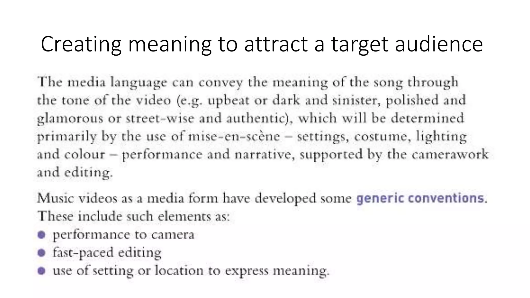 Creating meaning to attract a target audience