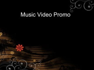 Music Video Promo 