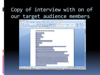 Copy of interview with on of our target audience members