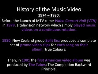 Music Video History