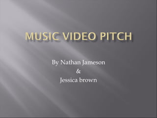 Music video pitch