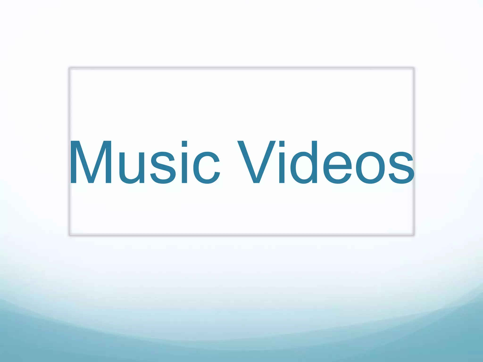 Music video presentation PPT