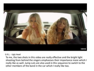 To me, the two shots in this video are really effective and the bright light
shooting from behind the singers emphasises their importance more which I
really like as well. Jump cuts are also used in this sequence to switch to the
other members of the band in the car which I really like too.
 