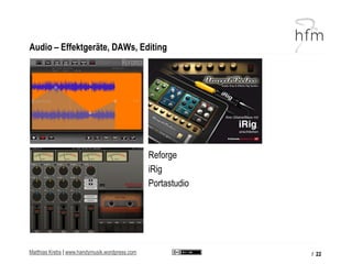Audio – Effektgeräte, DAWs, Editing




                                                Reforge
                          ...