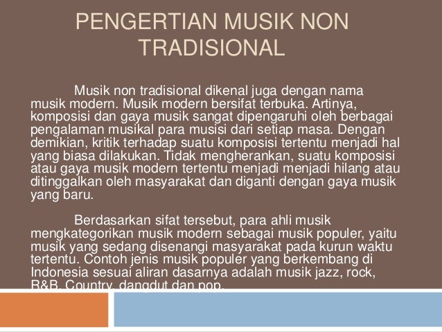 Pengertian Musik Non Tradisional Nusantara