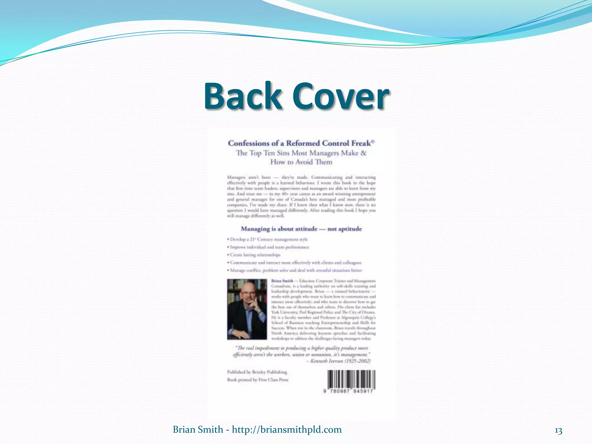 Back Cover
13Brian Smith - http://briansmithpld.com
 