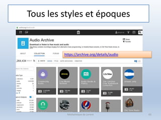 Tous les styles et époques
Médiathèque de Lorient 63
https://archive.org/details/audio
 