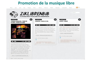 Promotion de la musique libre
 