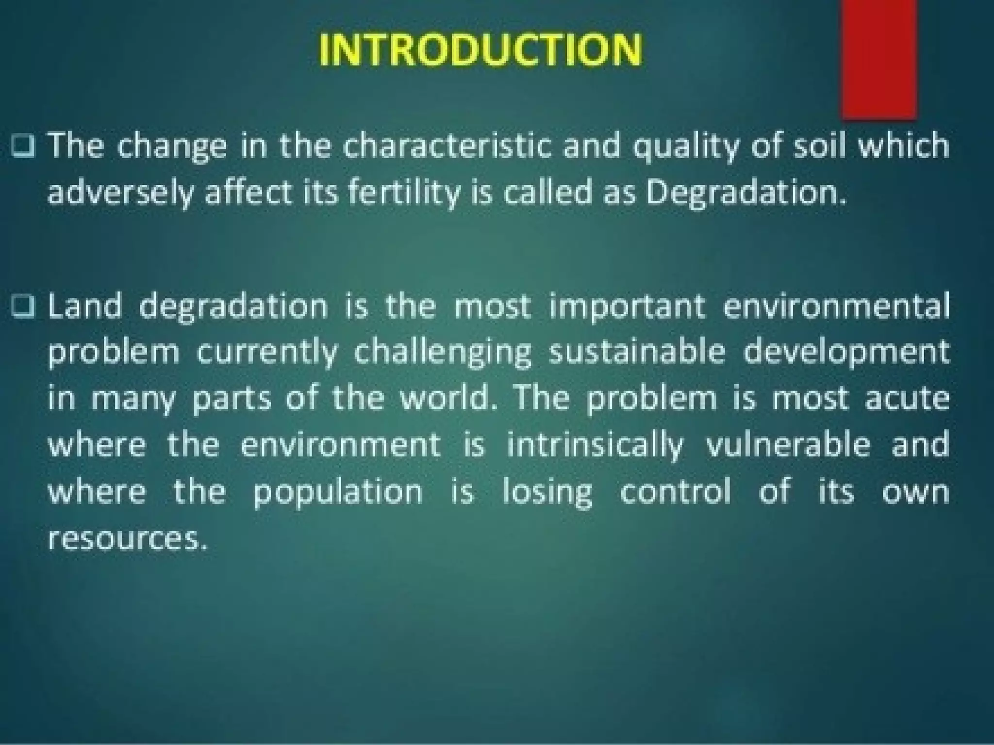 LAND DEGRADATION AND CONSERVATION MEASURES | PPT