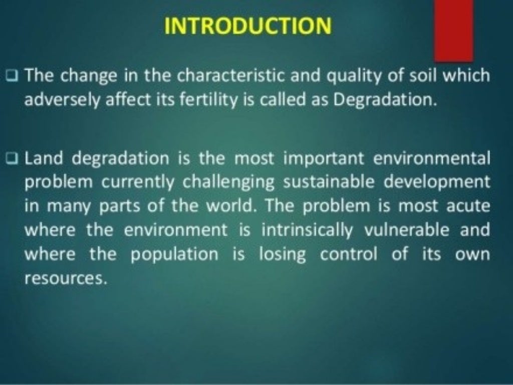 LAND DEGRADATION AND CONSERVATIONvMEASURES