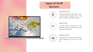 Tariff and non tariff barriers in international business.pptx