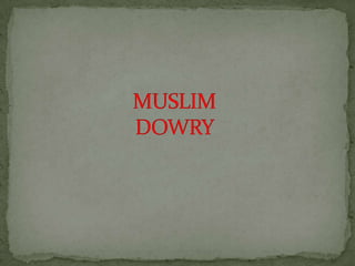 Muslim Dowry