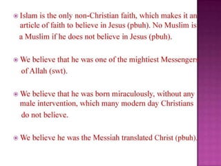 Muslim believes in jesus (pah) 1