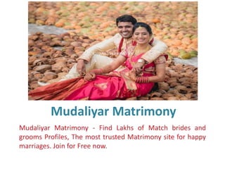 Mudaliyar Matrimony PPT