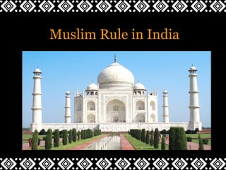 Muslim Rule in India
 
