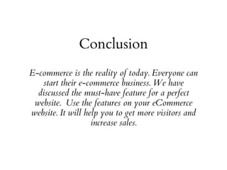 Must have features for a perfect e commerce website