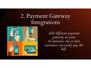 Must have features for a perfect e commerce website