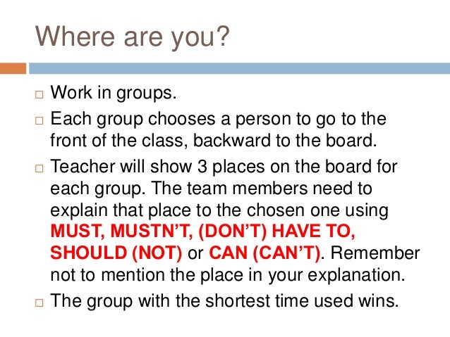 Must Have To Should Unit 7 Must Have To Should Unit 7
