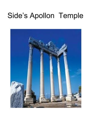 Side’s Apollon Temple
 