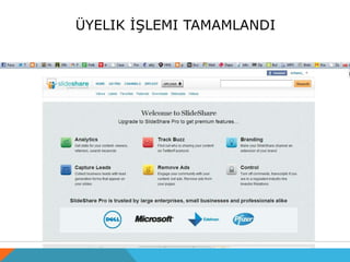 ÜYELIK İŞLEMI TAMAMLANDI
 