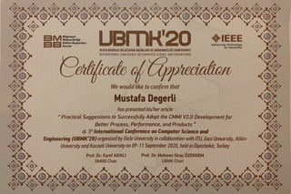 UBMK 2020 - International Conference on Computer Science and Engineering - Certificate of Appreciation 1