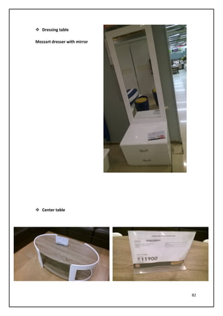 82
 Dressing table
Mozzart dresser with mirror
 Center table
 