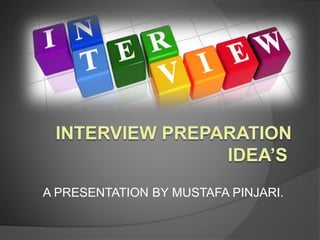 A PRESENTATION BY MUSTAFA PINJARI.
 