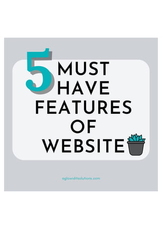 Must have features of websites 