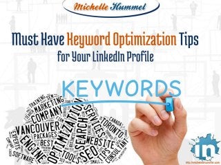 Must Have Keyword Optimization Tips for Your LinkedIn Profile