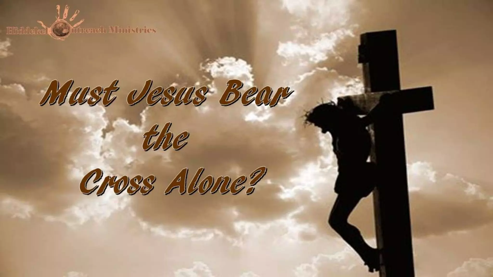 85. Must Jesus Bear The Cross Alone | PPTX
