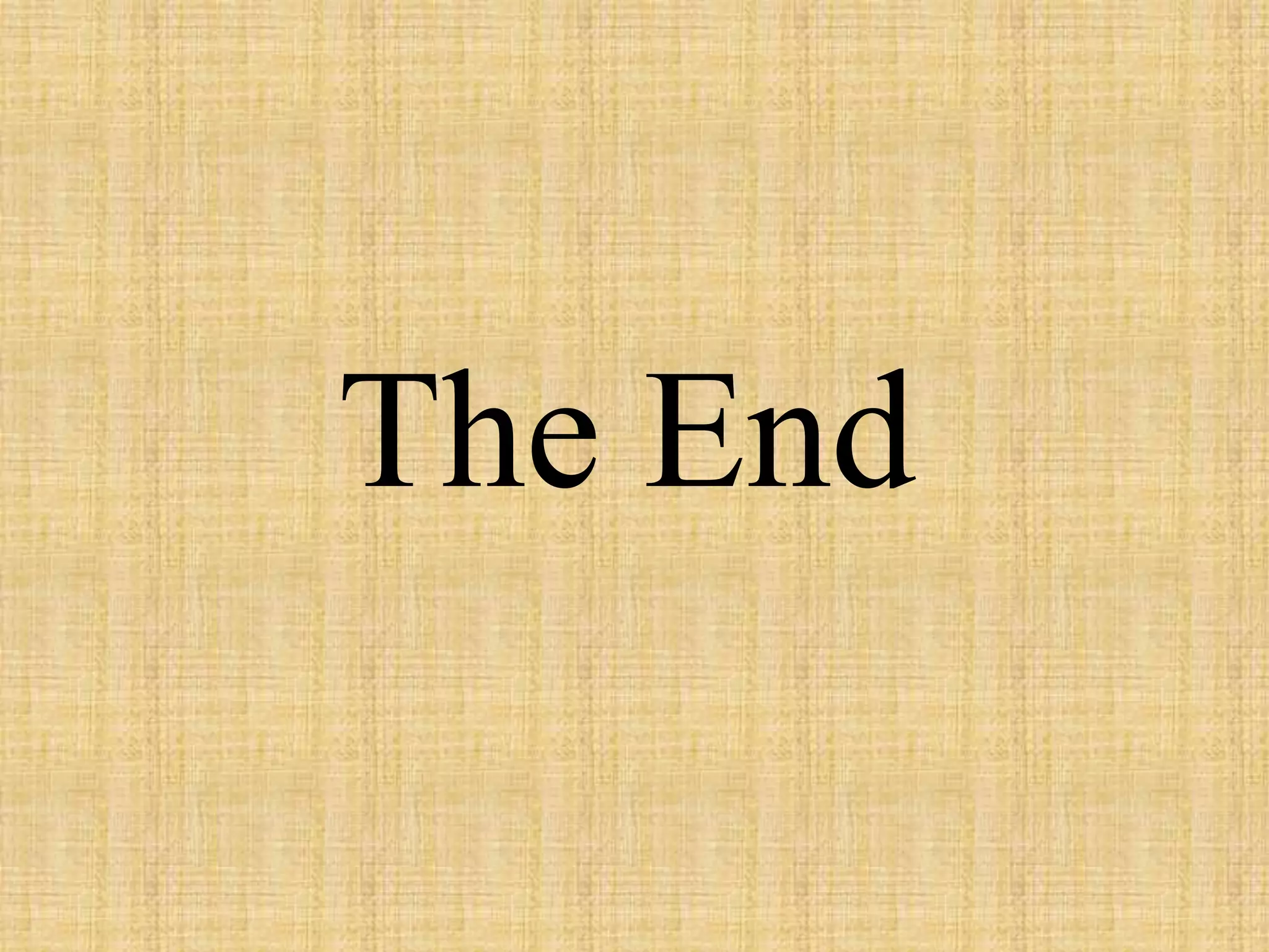 The End
 