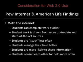 Consideration for Web 2.0 Use 