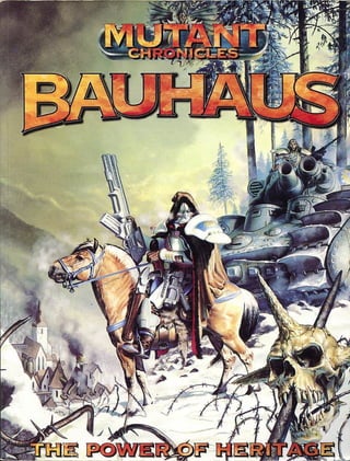 Mutant Chronicles RPG Bauhaus Sourcebook