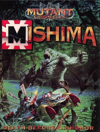 Mutant Chronicles RPG Mishima Sourcebook