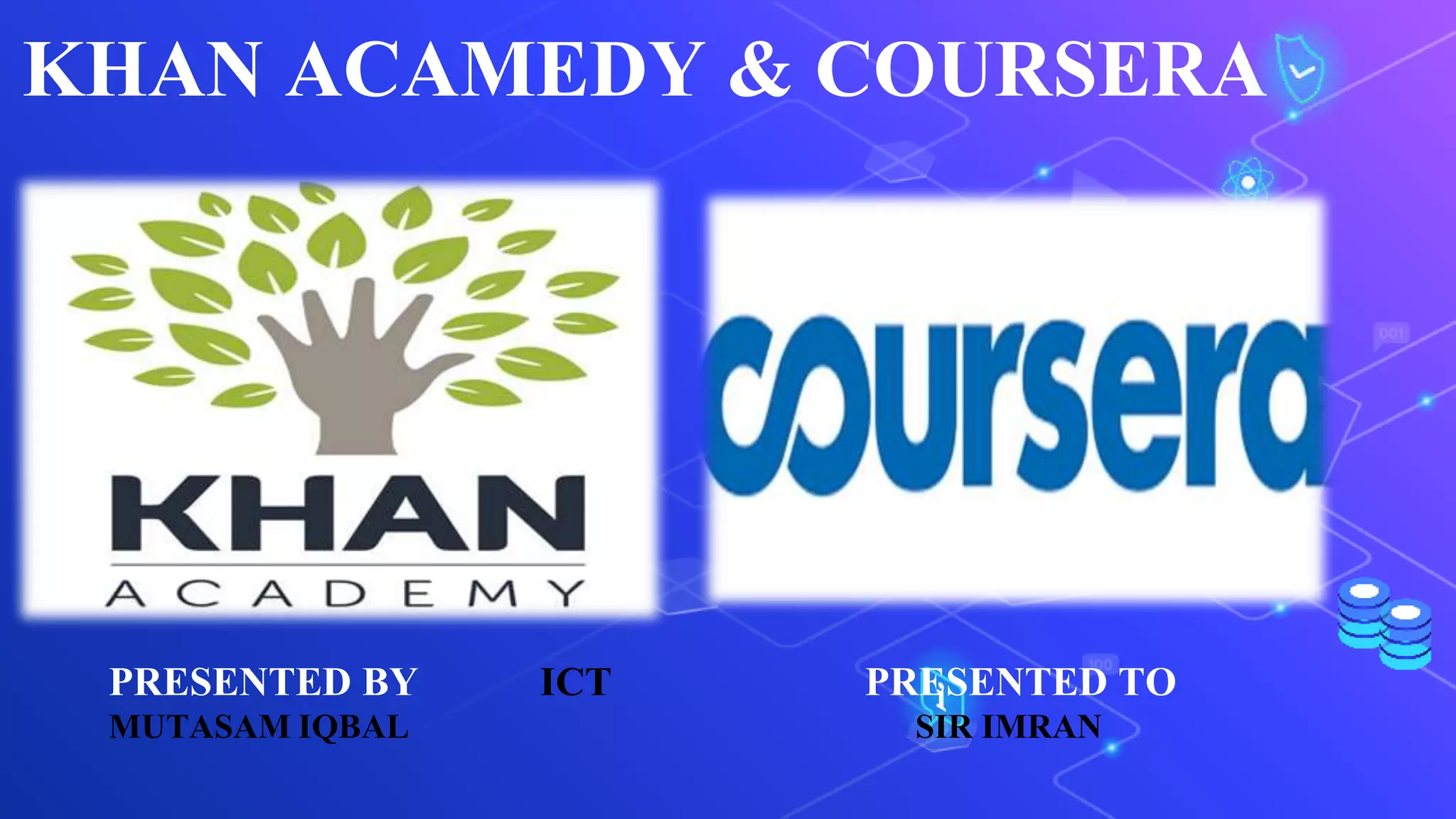 Khan acadmy vs Coursera PPT