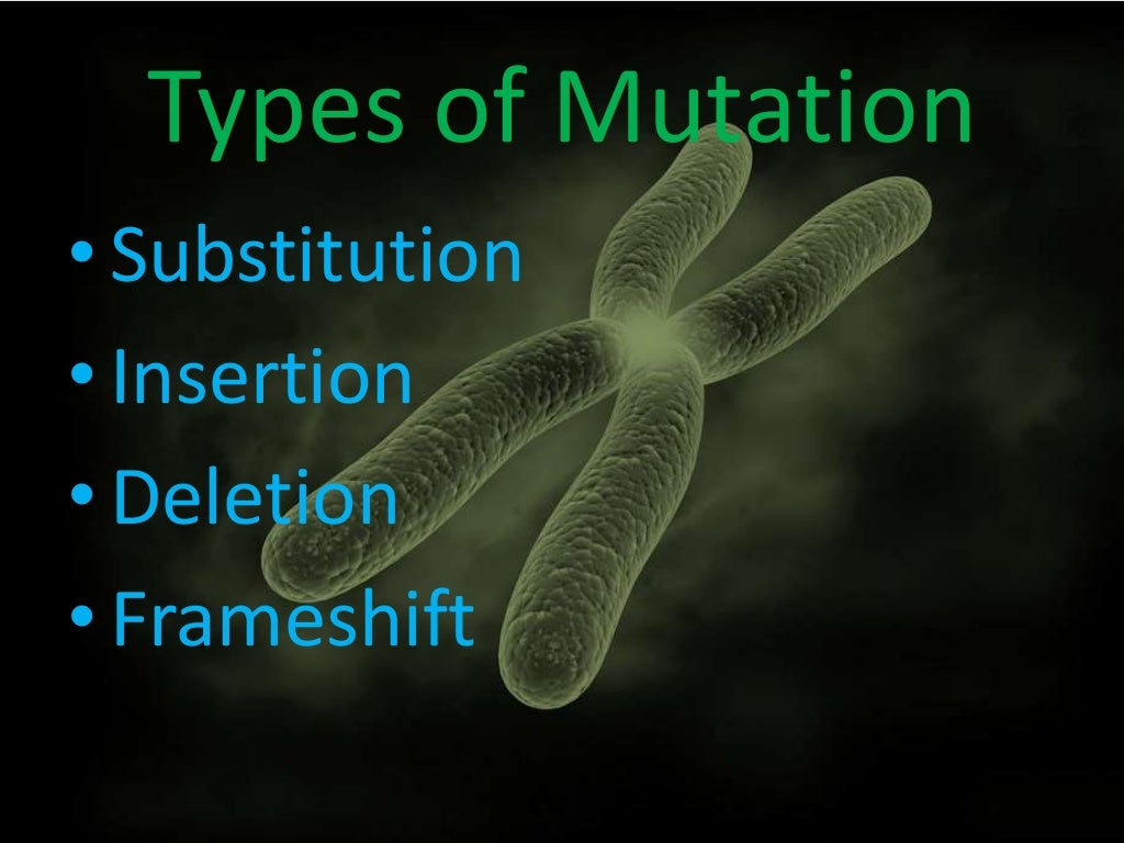 Mutation, Types and Causes, Chromosomal Variation in Number, Gene Mut…