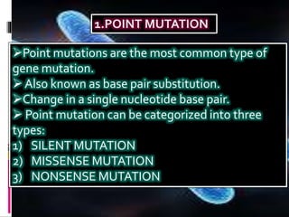 MUTATION,CHROMOSOMAL MUTATION &GENE MUTATION
