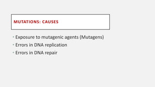Mutation , its types andprinciples relating to the effects of gene ...