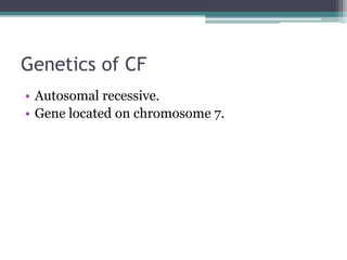 Genetics of CF
• Most common mutation occurs in 70% of CF
chromosomes 3 base pair deletion leading to
absence of phenylala...
