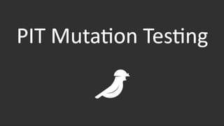 Mutation Testing with PIT | PDF