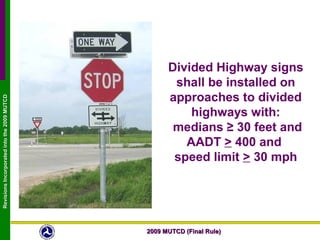 Mutcd Lane Split Sign Regulatory signs, barricades, and Gates | PPT