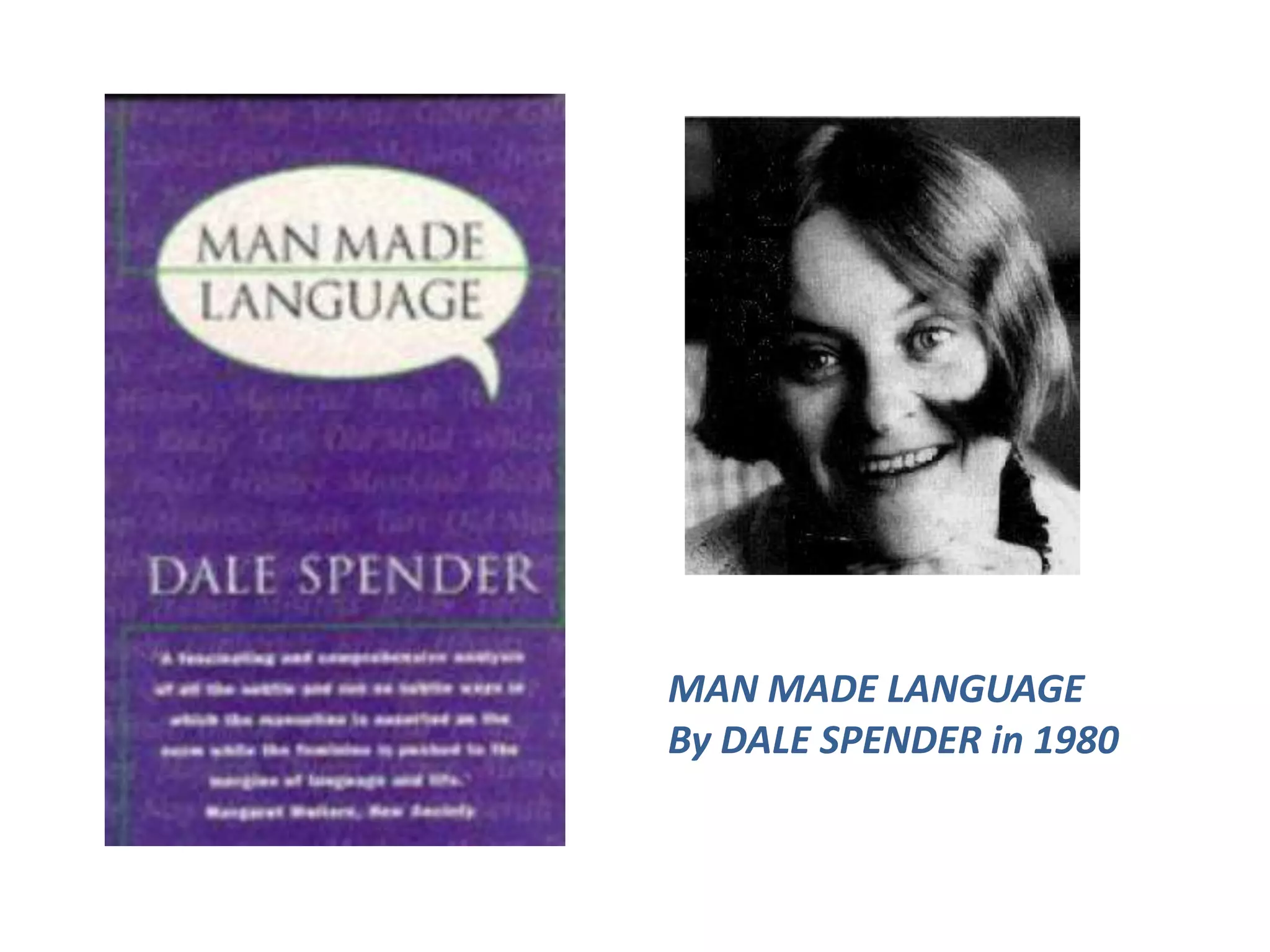 MAN MADE LANGUAGEBy DALE SPENDER in 1980