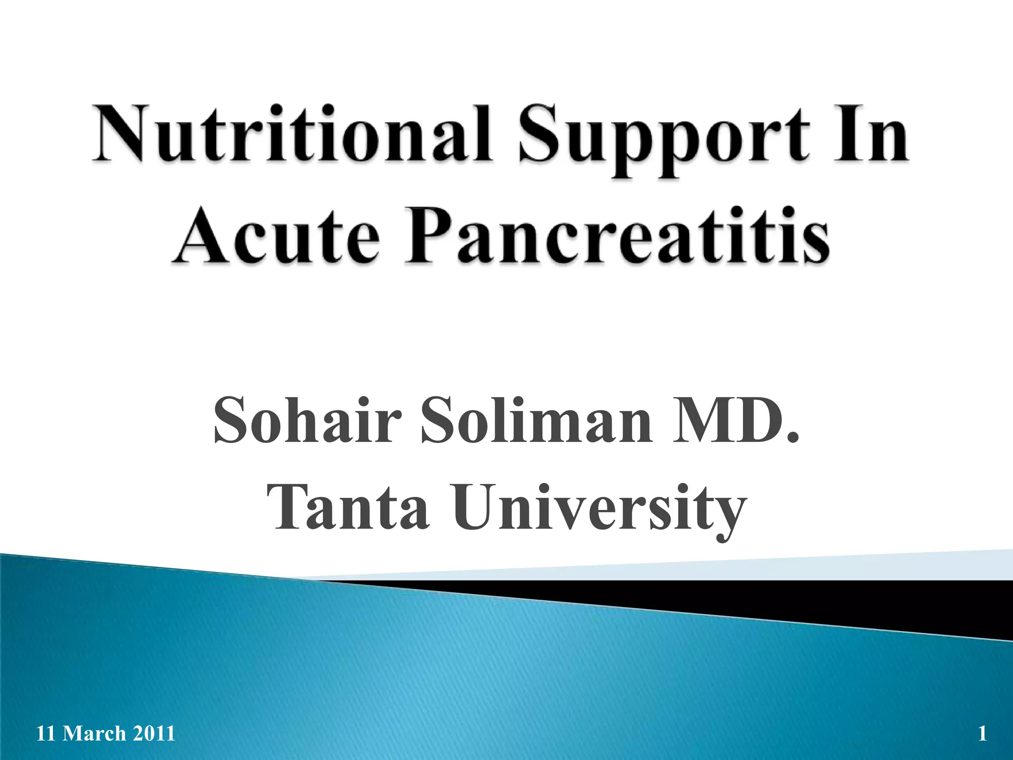 Nutrition in pancreatitis shw | PPSX