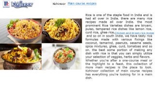 Main course recipesKohinoor
Chicken and brown rice recipe
 
